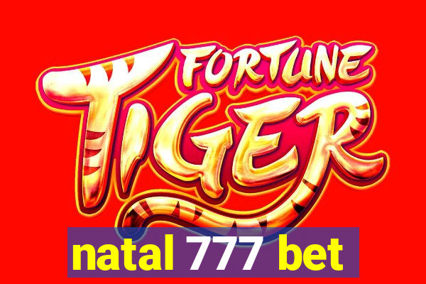 natal 777 bet